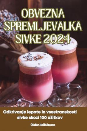 OBVEZNA SPREMLJEVALKA SIVKE 2024