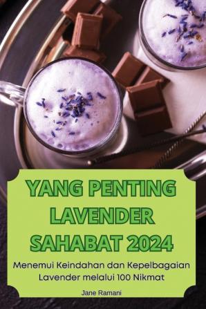 YANG PENTING LAVENDER SAHABAT 2024