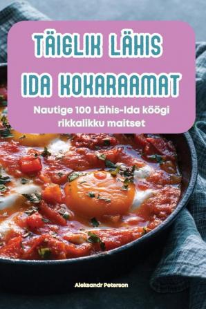 Täielik Lähis Ida Kokaraamat (Estonian Edition)