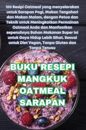 BUKU RESEPI MANGKUK OATMEAL SARAPAN