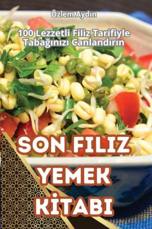 Son Filiz Yemek Kitabi (Turkish Edition)