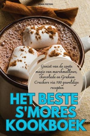 HET BESTE S'MORES KOOKBOEK