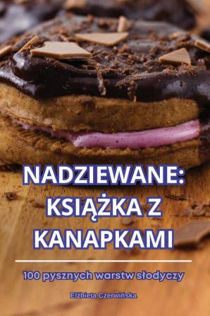 Nadziewane Książka Z Kanapkami (Polish Edition)