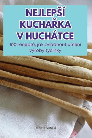 Nejlepsí KuchaŘka V Huchátce (Czech Edition)