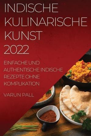 INDISCHE KULINARISCHE KUNST 2022