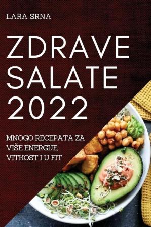 ZDRAVE SALATE 2022