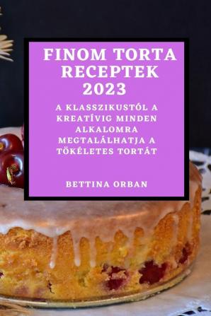 Finom torta receptek 2023