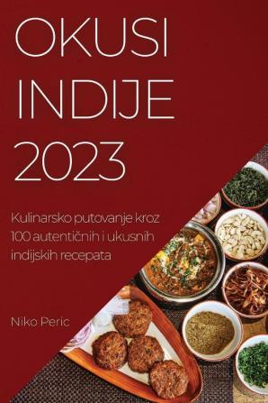 Okusi Indije 2023