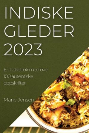 Indiske gleder 2023