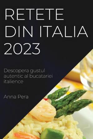 Retete din Italia 2023