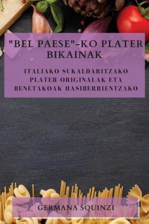 Bel Paese-ko plater bikainak