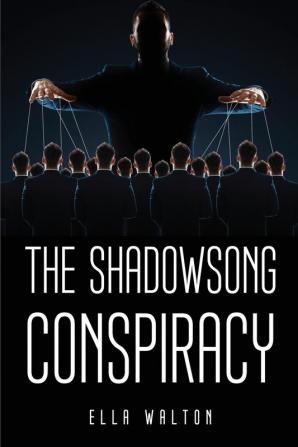 The Shadowsong Conspiracy