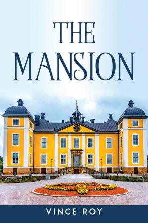 The Mansion