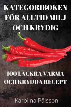 Kategoriboken För Alltid Milj Och Krydig (Swedish Edition)