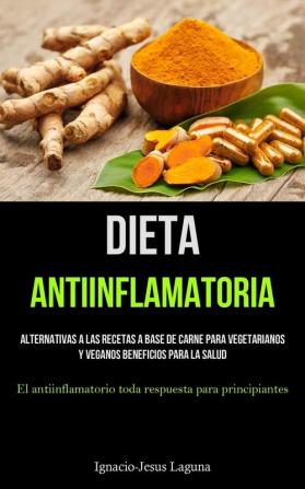 Dieta Antiinflamatoria