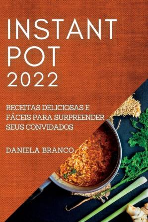 INSTANT POT 2022