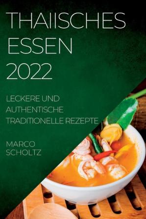 THAIISCHES ESSEN 2022