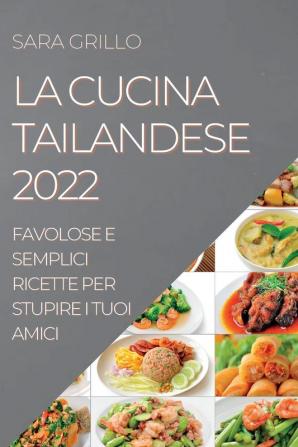 LA CUCINA  TAILANDESE 2022