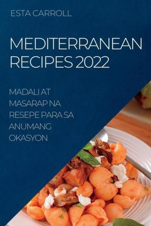 MEDITERRANEAN RECIPES  2022