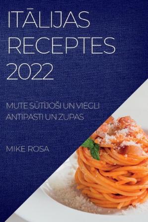 IT��LIJAS RECEPTES 2022