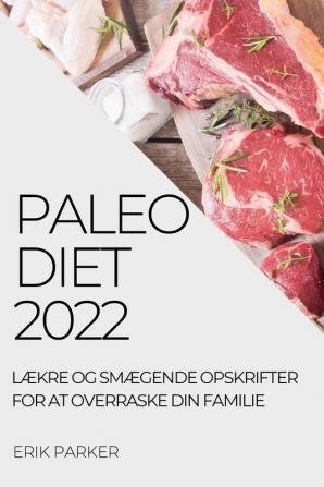 PALEO DIET 2022