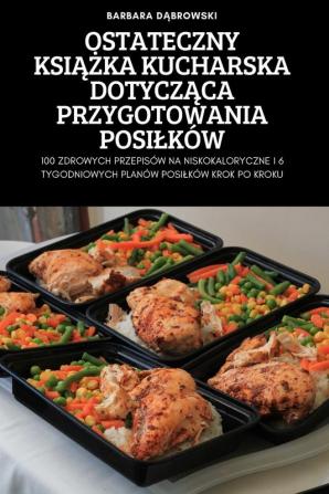 Ostateczny Książka Kucharska Dotycząca Przygotowania Posilków (Turkish Edition)