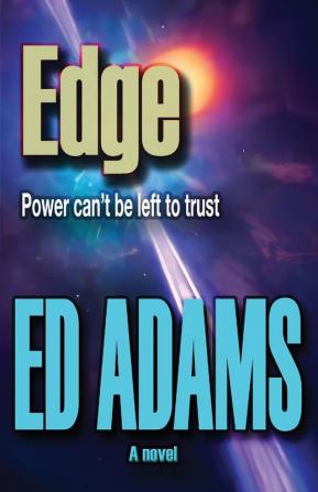 Edge: Power can't be left to trust: 1