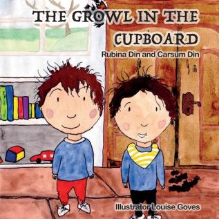 The Growl in the Cupboard: 1 (Six Little Adventurers)