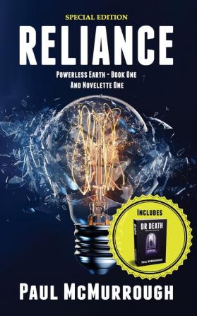 Reliance: 1 (Powerless Earth)