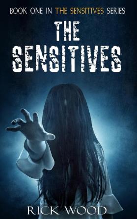 The Sensitives: 1