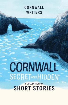 Cornwall Secret and Hidden