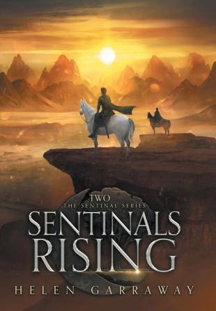 Sentinals Rising: 2 (The Sentinal)