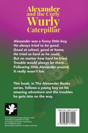 Alexander and the Curly Wurly Caterpillar: 1 (The Alexander Books)