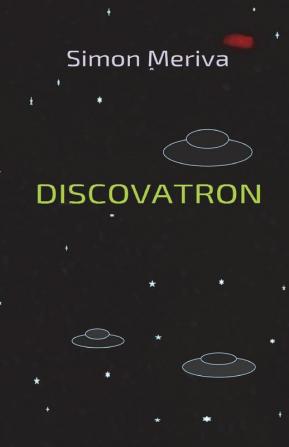 DISCOVATRON