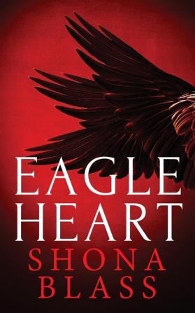 Eagle Heart: 2 (Kingfisher)