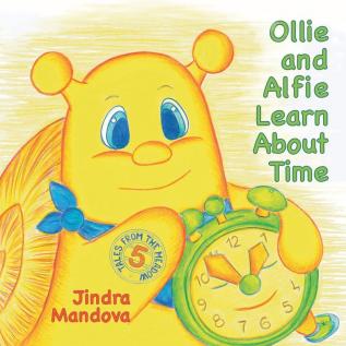 Ollie and Alfie Learn About Time