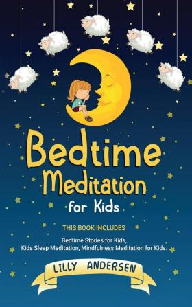 Bedtime Meditation for Kids