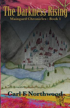 Maingard Chronicles (Book 1)