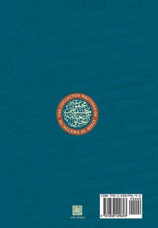 Clearing the Soul for Paradise: Taslīk al-nafs ilā ḥaẓīrat al-quds (The Collected Writings of Al-ʿallāma Al-Ḥillī)