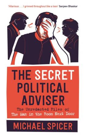 The Secret Political Adviser