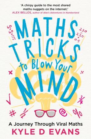 Maths Tricks to Blow Your Mind