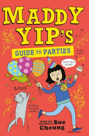 Maddy Yip's Guide to Parties