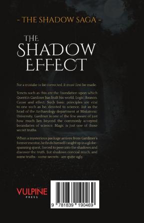 The Shadow Effect