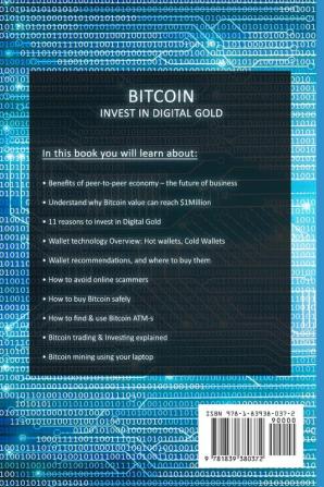 Bitcoin: Invest in digital Gold: 2