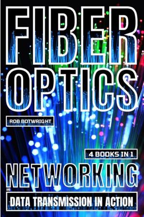 Fiber Optics