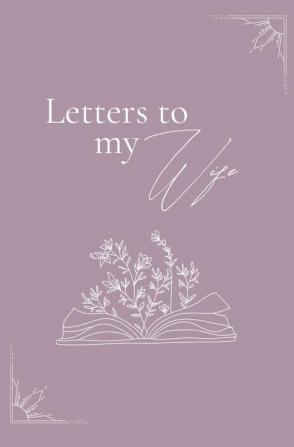 Letters to my wife (hardback)