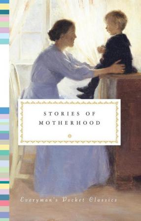 Stories of Motherhood