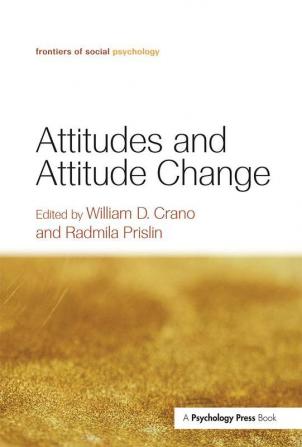 Attitudes and Attitude Change