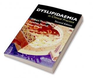 Dyslipidaemia in Clinical Practice