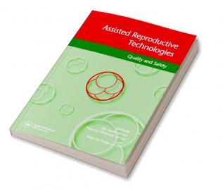 Assisted Reproductive Technologies